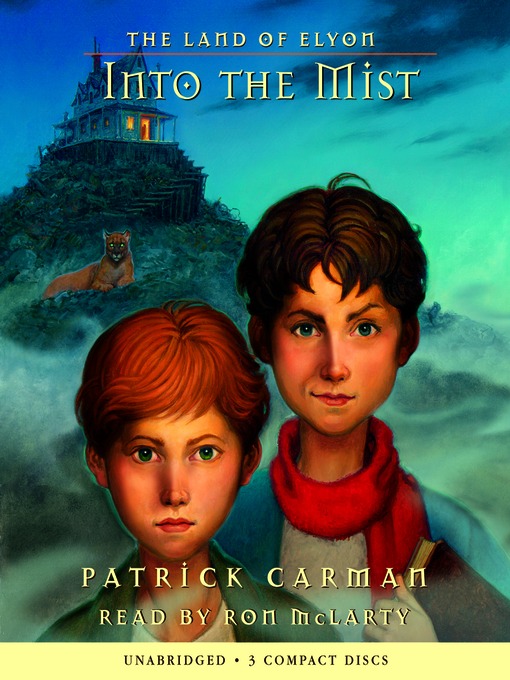 Title details for Into the Mist by Patrick Carman - Available
